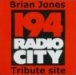 Brian Jones Radio City Tribute - http://myweb.tiscali.co.uk/briansaudio/radiocity/